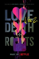 Love, Death & Robots Vol. 2 (Netflix)