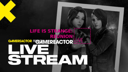 Life is Strange: Reunion - Livestream-repris